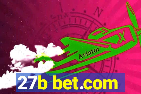 27b bet.com